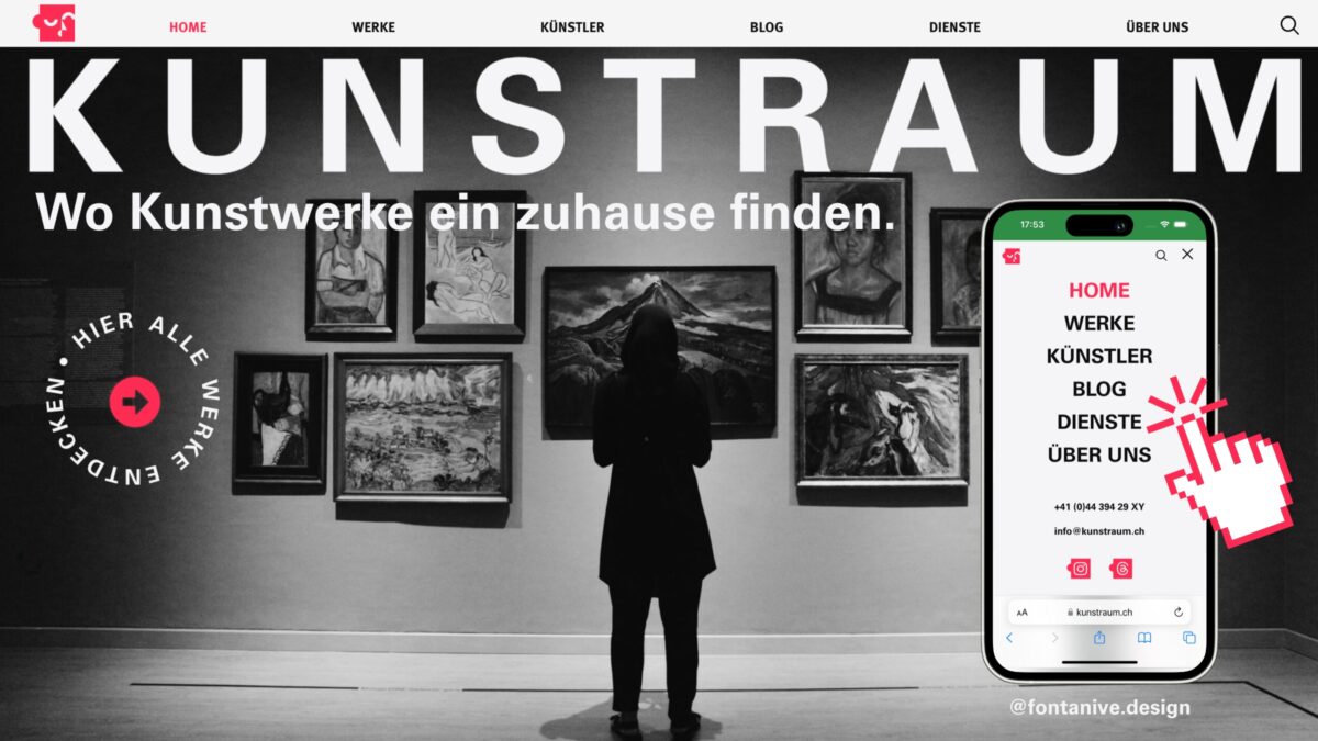 Kunstraum Website-Startseite. Eine Person steht vor einer Galeriewand mit verschiedenen Kunstwerken. Oben ist der Text 'Kunstraum' prominent dargestellt, zusammen mit dem Slogan 'Wo Kunstwerke ein zuhause finden.' Eine Handy-Mockup zeigt das Website-Menü mit den Optionen HOME, WERKE, KÜNSTLER, BLOG, DIENSTE und ÜBER UNS. Kontaktinformationen und Social-Media-Symbole sind ebenfalls sichtbar.