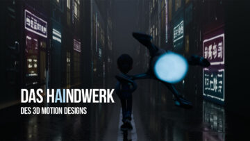 Das HAIndwerk des 3D Motion Designs