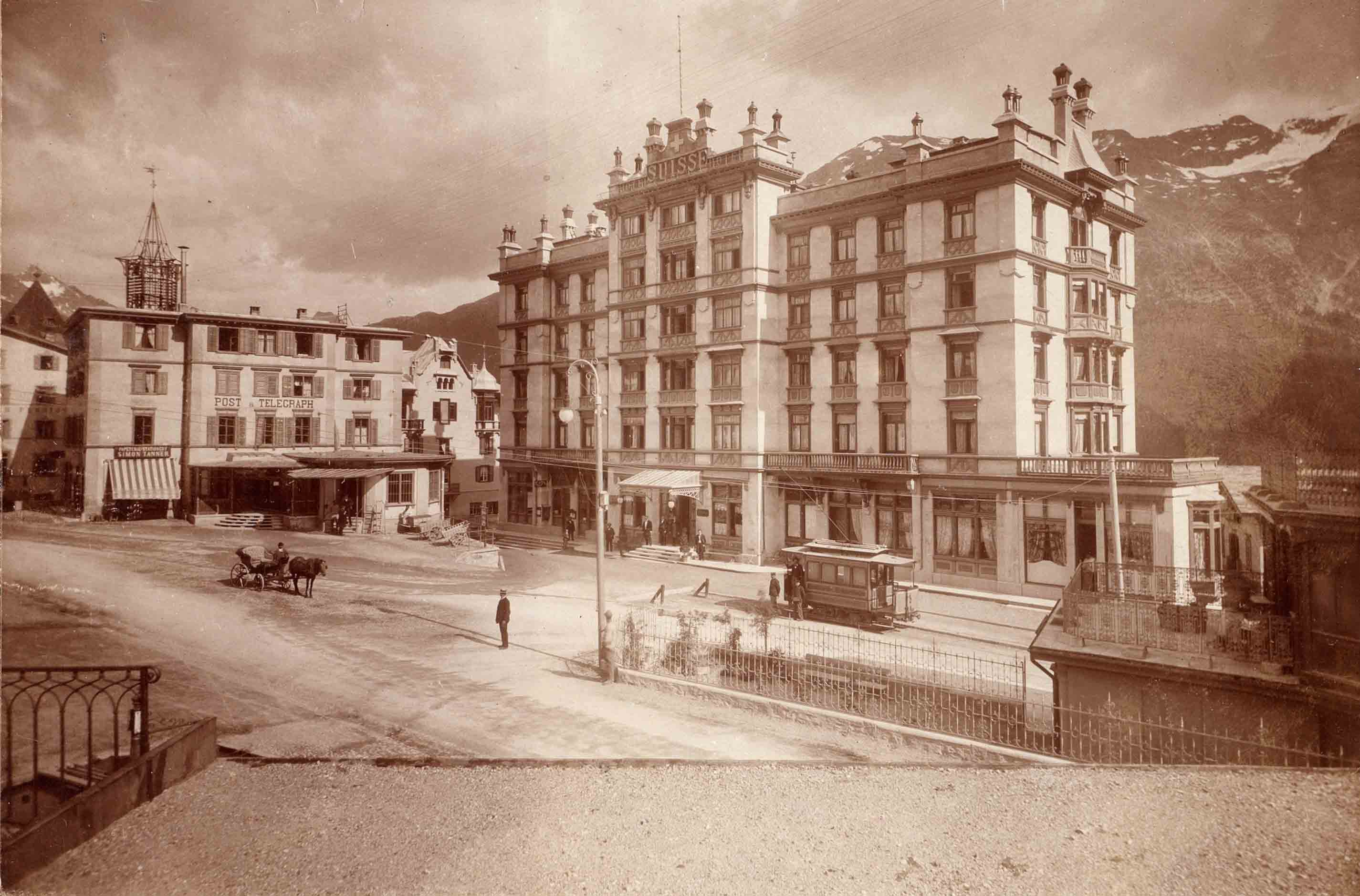 Hotel Suisse um 1900